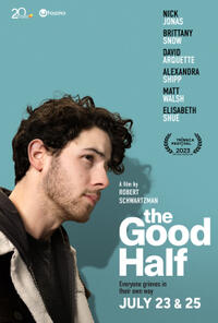 The Good Half: An Evening with Nick Jonas and Robert Schwartzman poster art