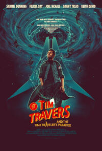 Tim Travers and the Time Traveler's Paradox poster art