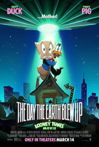 The Day the Earth Blew Up: A Looney Tunes Movie poster art