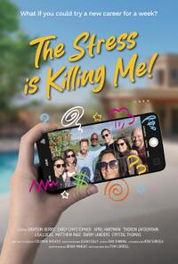 The Stress is Killing Me (2024)