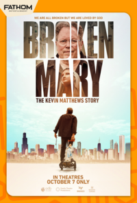 Broken Mary: The Kevin Matthews Story poster art