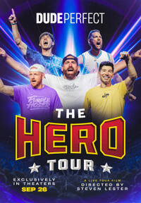 Dude Perfect: The Hero Tour poster art