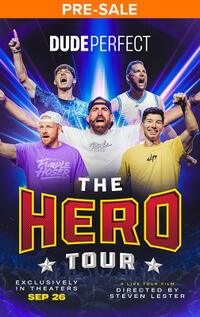Dude Perfect: The Hero Tour poster art