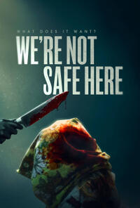 We're Not Safe Here poster art