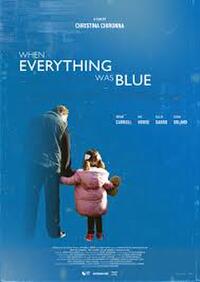 When Everything Was Blue (2024)