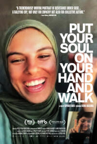 Put Your Soul on Your Hand and Walk poster art