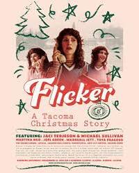Flicker: A Tacoma Christmas Story (2025)