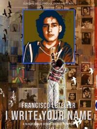 Francisco Letelier - I Write Your Name (2025)