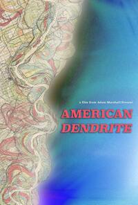 American Dendrite (2025)