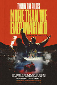 Twenty One Pilots: More Than We Ever Imagined poster art
