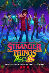 Stranger Things: Tales From '85 Theatrical Preview poster art