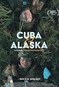 Cuba & Alaska (2025)