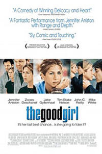 Poster art for "The Good Girl."