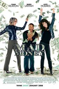 Poster art for "Mad Money."