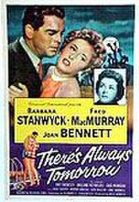 Poster art for "There's Always Tomorow"