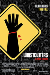 Poster art for "Wristcutters: A Love Story."