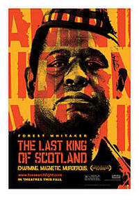 Poster art for "The Last King of Scotland."
