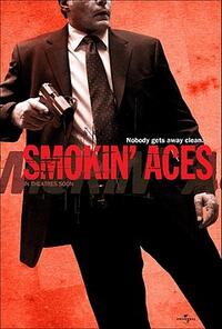 Poster art for "Smokin' Aces."