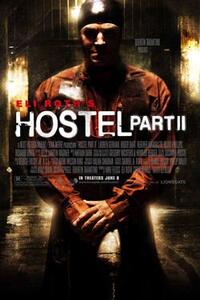 Poster art for "Hostel: Part II."
