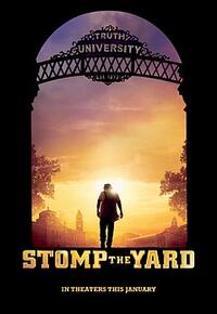 Poster art for "Stomp the Yard."