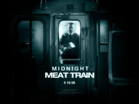 
	Midnight Meat Train
