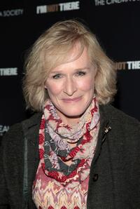 Glenn Close at the Chelsea West Cinemas attends the New York premiere of "I'm Not There".