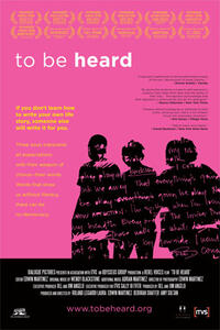 Poster art for "To Be Heard."