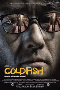 Poster art for "Cold Fish."