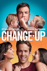 Poster art for "The Change-Up."