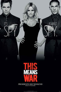 Teaser poster art for "This Means War."