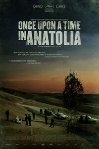 Poster art for "Once Upon A Time in Anatolia."