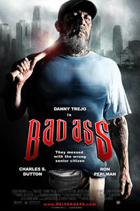 Poster art for "Bad Ass."