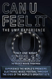 Poster art for "Can U Feel It - The UMF Experience."