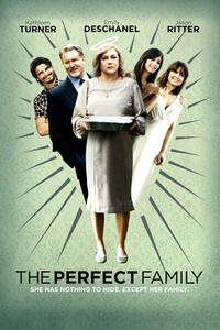 Poster art for "The Perfect Family."