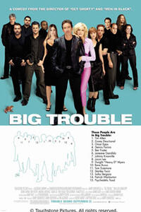 Poster art for "Big Trouble."