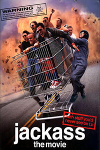 Poster art for "Jackass: The Movie."