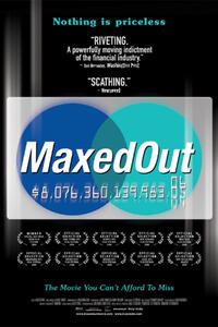 Poster art for "Maxed Out."