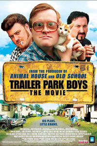 Poster art for "Trailer Park Boys: The Movie."