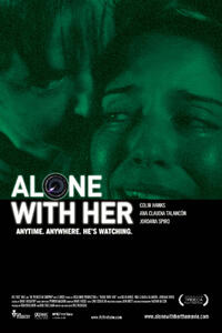 Poster art for "Alone with Her."