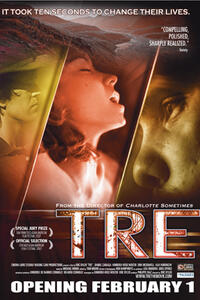 Poster art for "Tre."
