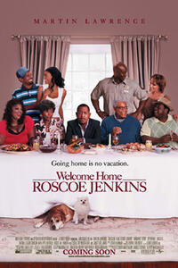 Poster art for "Welcome Home Roscoe Jenkins."