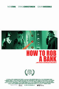 Poster art for "How to Rob a Bank." 