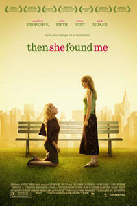 Poster art for "Then She Found Me."
