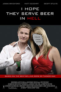 Poster art for "I Hope They Serve Beer in Hell."