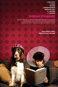 Poster art for "Familiar Strangers."