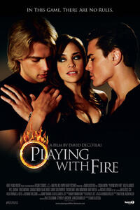 Poster art for "Playing With Fire."
