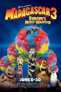 Poster art for "Madagascar 3: Europe's Most Wanted."