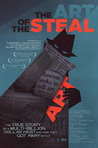 Poster art for "The Art of the Steal."