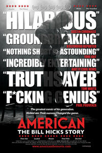 Poster art for" American: The Bill Hicks Story."