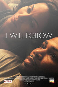 Poster art for "I Will Follow."